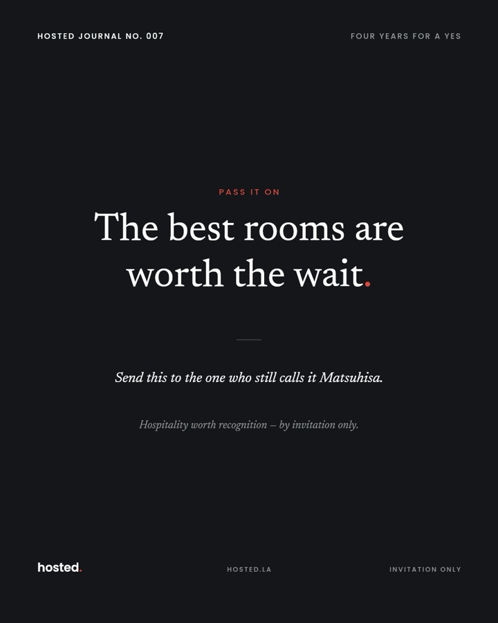 Hosted closing slide: “The best rooms are worth the wait.” centred on near-black stock